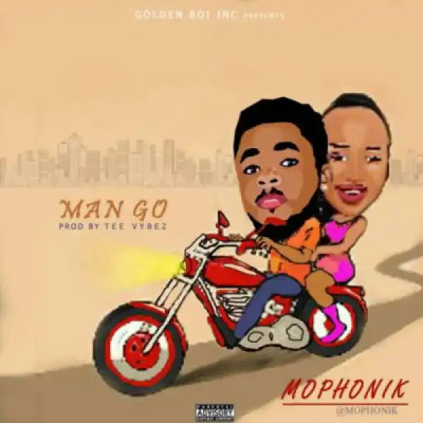 Mophonik - Man Go